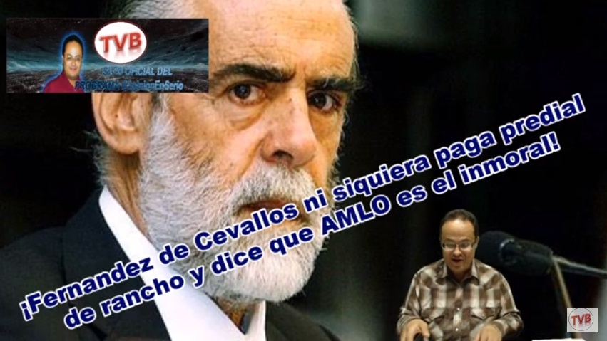 Video: Â¡Fernandez de Cevallos ni siquiera paga predial de rancho y dice que AMLO es el inmoral!
